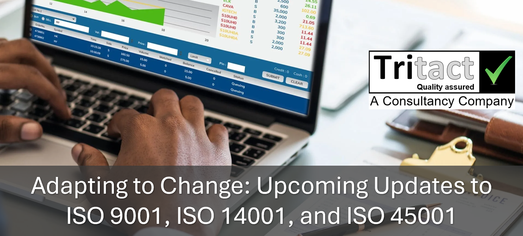 Adapting to Change: Upcoming Updates to ISO 9001, 14001, and 45001